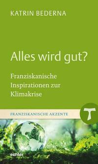Alles wird gut?