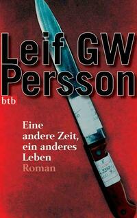Eine andere Zeit, ein anderes Leben -