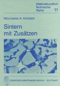 Sintern mit Zusätzen