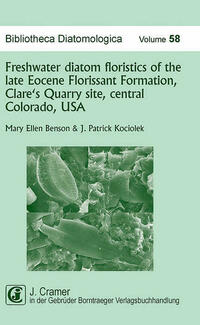 Freshwater diatom floristics of the late Eocene Florissant Formation, Clare's Quarry site, Central Colorado, USA