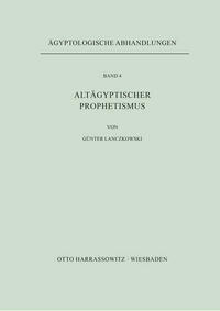 Altägyptischer Prophetismus