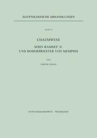 Chaemwese, Sohn Ramses' II. und Hoherpriester von Memphis