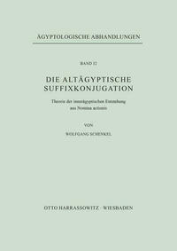 Die altägyptische Suffixkonjugation
