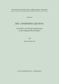 Die "Osirisreliquien"