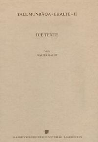 Tall Munbaqa-Ekalte II, Die Texte