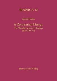 A Zoroastrian Liturgy