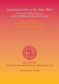 Interkulturalität in der Alten Welt