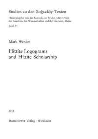 Hittite Logograms and Hittite Scholarship