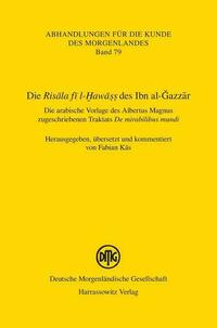 Die Risala fi l-Hawass des Ibn al-Gazzar