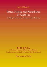 Izates, Helena and Monobazos of Adiabene