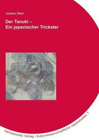 Der Tanuki – Ein japanischer Trickster