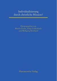 Individualisierung durch christliche Mission?