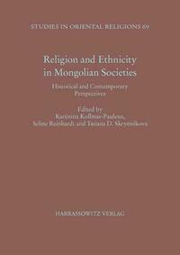 Religion and Ethnicity in Mongolian Societies