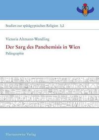 Der Sarg des Panehemisis in Wien