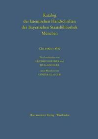 Katalog der lateinischen Handschriften der Bayerischen Staatsbibliothek München. Die Handschriften von St. Emmeram in Regensburg