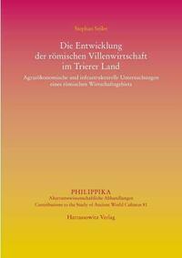 Die Entwicklung der römischen Villenwirtschaft im Trierer Land