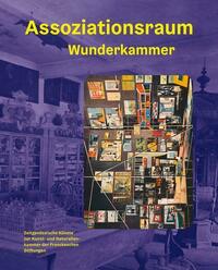 Assoziationsraum Wunderkammer
