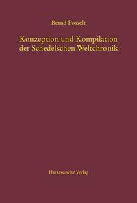 Konzeption und Kompilation der Schedelschen Weltchronik