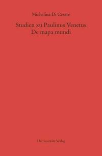 Studien zu Paulinus Venetus. De mapa mundi