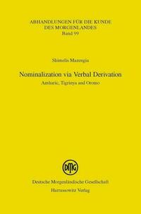 Nominalization via Verbal Derivation
