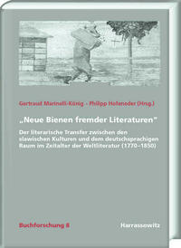 "Neue Bienen fremder Literaturen"