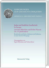 Juden und ländliche Gesellschaft in Europa zwischen Mittelalter und Früher Neuzeit (15.−17. Jahrhundert)