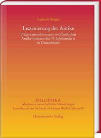 Inszenierung der Antike: Präsentationskonzepte in öffentlichen Antikenmuseen des 19. Jahrhunderts in Deutschland