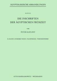 Die Inschriften der Ägyptischen Frühzeit