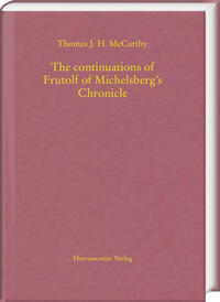 The continuations of Frutolf of Michelsberg’s Chronicle