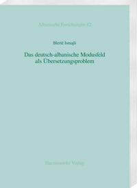 Das deutsch-albanische Modusfeld als Übersetzungsproblem