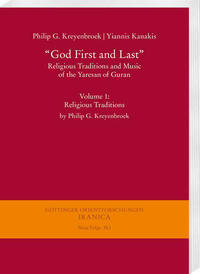 “God First and Last”. Religious Traditions and Music of the Yaresan of Guran