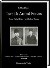 Turkish Armed Forces from Early History to Modern Times