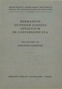 Hermannus quondam Iudaeus, Opusculum de conversione sua