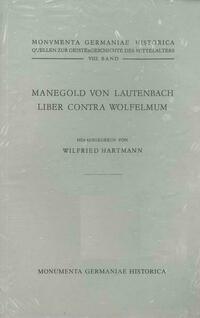 Manegold von Lautenbach, Liber contra Wolfelmum