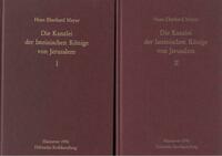 Die Kanzlei der lateinischen Könige von Jerusalem