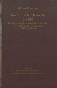 Kirche und Kirchenrecht um 900
