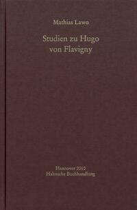 Studien zu Hugo von Flavigny