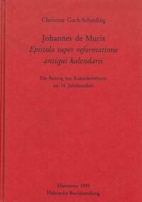 Johannes de Muris, Epistola super reformatione antiqui kalendarii