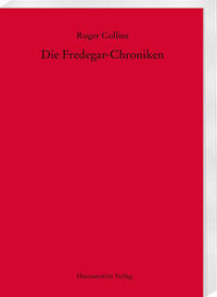 Die Fredegar-Chroniken