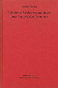 Fränkische Reichsversammlungen unter Ludwig dem Frommen