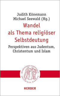 Wandel als Thema religiöser Selbstdeutung