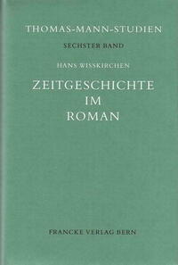 Zeitgeschichte im Roman