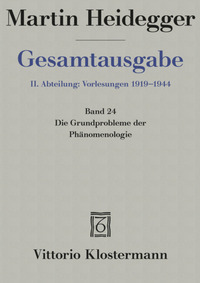 Die Grundprobleme der Phänomenologie (Sommersemester 1927)