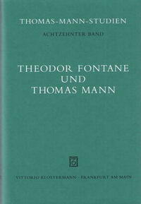 Theodor Fontane und Thomas Mann