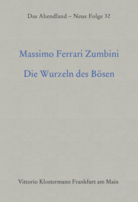 Die Wurzeln des Bösen