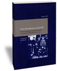 Zur Erziehung verurteilt