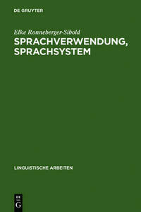 Sprachverwendung, Sprachsystem