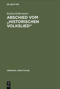 Abschied vom "historischen Volkslied"