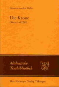 Die Krone (Verse 1-12281)