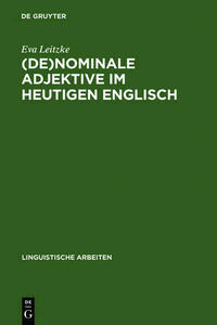 (De)nominale Adjektive im heutigen Englisch